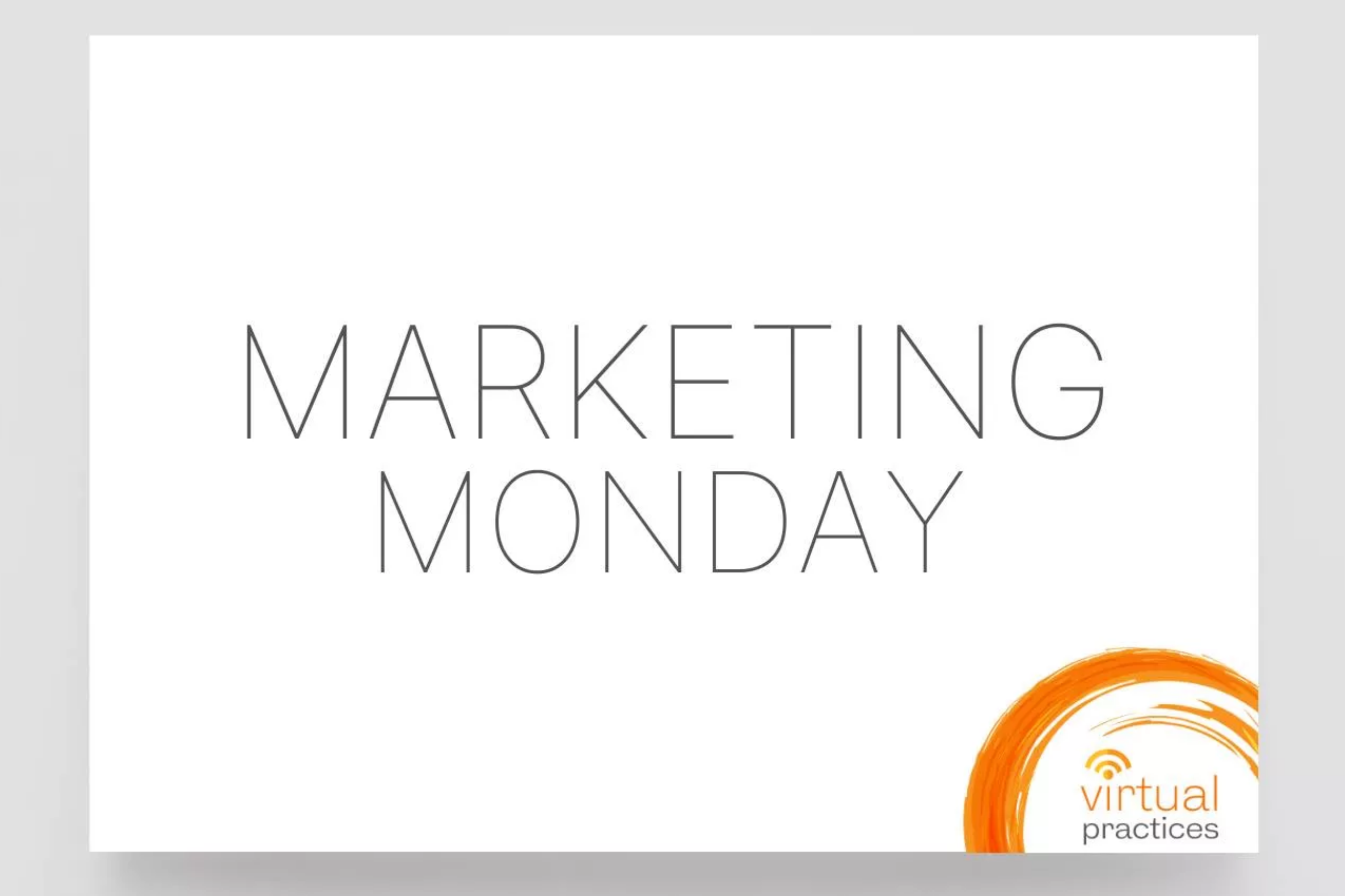 Marketing Monday